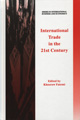 International trade in the 21st century. Series in international business and economics80x120.jpg